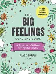 Big Feelings Survival Guide