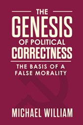 Genesis of Political Correctness