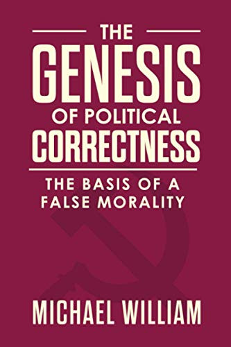 Genesis of Political Correctness