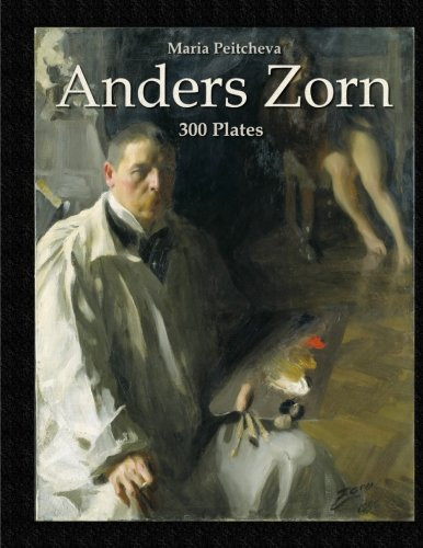 Anders Zorn: 300 Plates (Colour Plates)