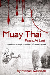 Muay Thai: Peace At Last (Combat Sports)
