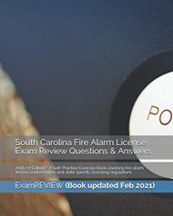 South Carolina Fire Alarm License Exam Review Questions & Answers