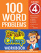 100 Word Problems: Grade 4 Math Workbook