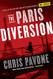 Paris Diversion: A Novel