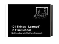 101 Things I Learned? in Film School