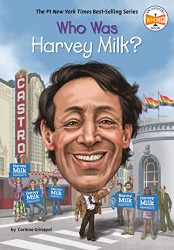 Who Was Harvey Milk