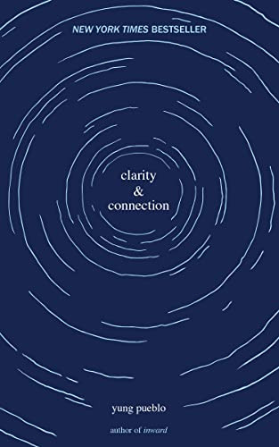 Clarity & Connection (Yung Pueblo)
