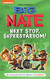 Big Nate: Next Stop Superstardom! Volume 3