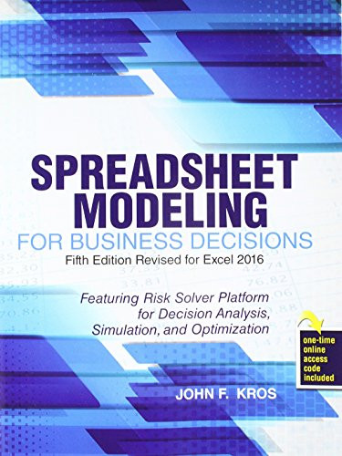 Spreadsheet Modeling for Business Decisions