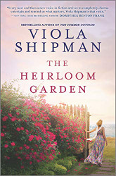 Heirloom Garden: A Novel