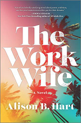 Work Wife: A Novel