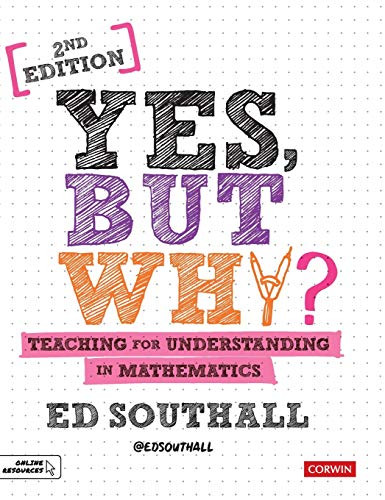Yes but why? Teaching for understanding in mathematics