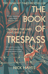 Book of Trespass: Crossing the Lines that Divide Us