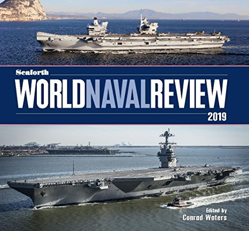 Seaforth World Naval Review 2019