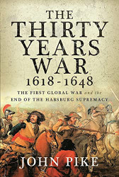 Thirty Years War 1618 - 1648