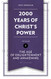 2000 Years of Christ's Power volume 5
