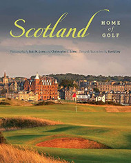 Scotland: Home of Golf