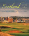Scotland: Home of Golf
