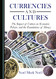 Currencies and Cultures