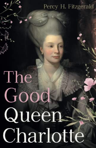 Good Queen Charlotte