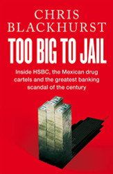 Too Big To Jail: Inside HSBC the Mexican drug cartels