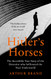 Hitler's Horses: The Incredible True Story of the Detective who