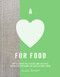 Love for Food: Recipes from the Fields and Kitchens of Daylesford
