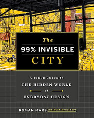 99% Invisible City