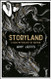 Storyland: A New Mythology of Britain