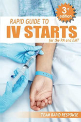 IV Starts for the RN and EMT