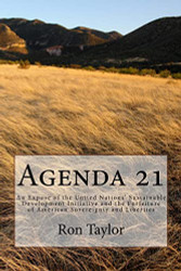 Agenda 21: An Expose of the United Nations' Sustainable Development