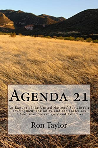 Agenda 21: An Expose of the United Nations' Sustainable Development