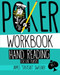 Poker Workbook: Hand Reading For Live Players volume 1