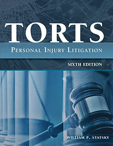 Torts: Personal Injury Litigation