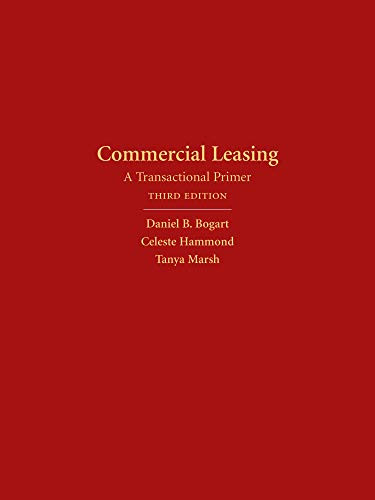 Commercial Leasing: A Transactional Primer