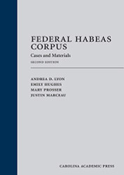 Federal Habeas Corpus: Cases and Materials