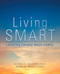 Living SMART: Lifestyle Change Made Simple