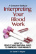 Interpreting Your Blood Work