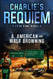 Charlie's Requiem: A Going Home Novella