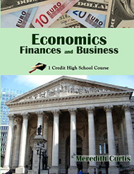 Economics Finances & Business: One Credit High School Course
