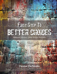 First Step to Better Choices