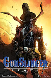 Gunslinger Spawn Volume 1 (Gunslinger Spawn 1)