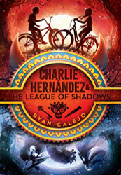 Charlie Hernandez & the League of Shadows (1)
