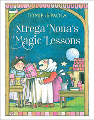 Strega Nona's Magic Lessons (A Strega Nona Book)