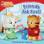 Friends Ask First! A Book About Sharing