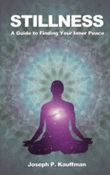 Stillness: A Guide to Finding Your Inner Peace
