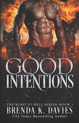 Good Intentions Volume 1