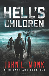 Hell's Children: A Post-Apocalyptic Survival Thriller