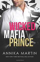 Wicked Mafia Prince (Dangerous Royals)