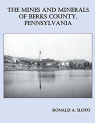 Mines and Minerals of Berks County Pennsylvania